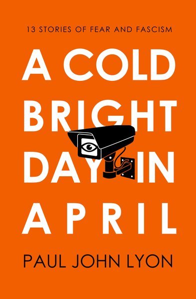 A Cold Bright Day In April book cover